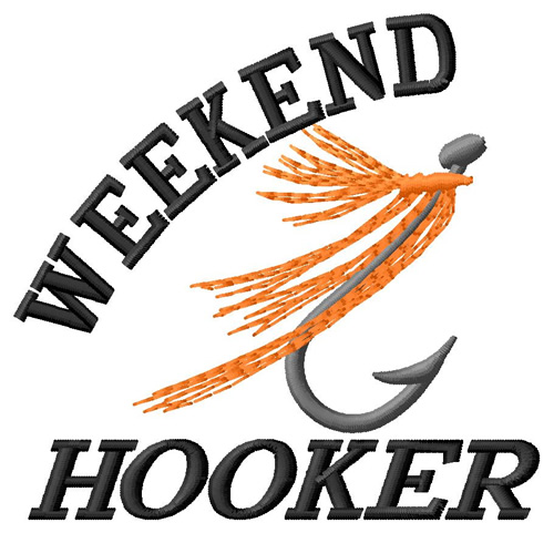 Weekend Hooker Machine Embroidery Design