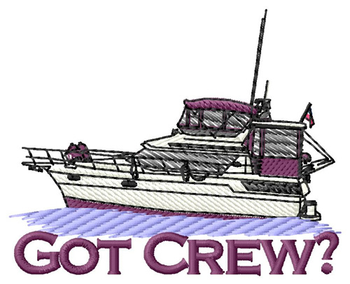 Got Crew? Machine Embroidery Design