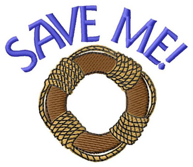 Picture of Save Me Machine Embroidery Design