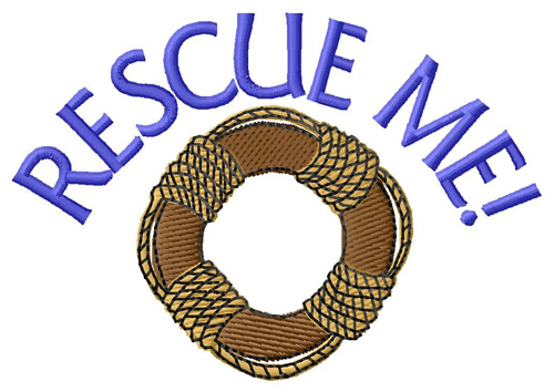 Rescue Me Machine Embroidery Design