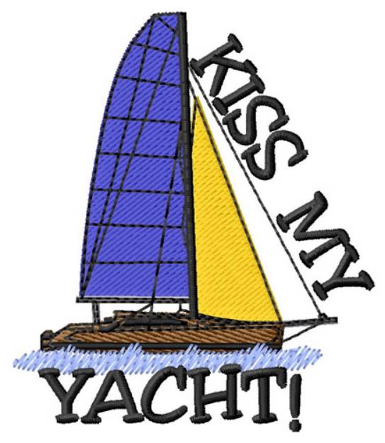 Picture of Kiss My Yacht Machine Embroidery Design