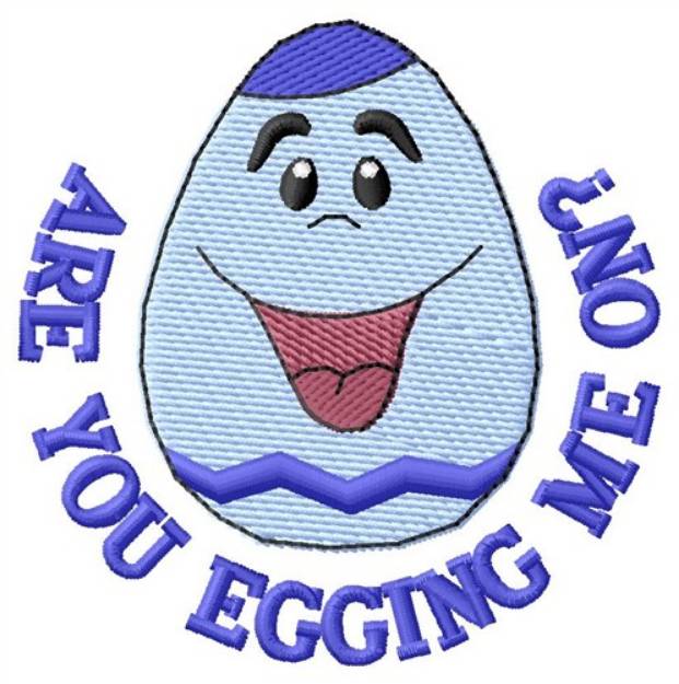 Picture of Egging Me On Machine Embroidery Design