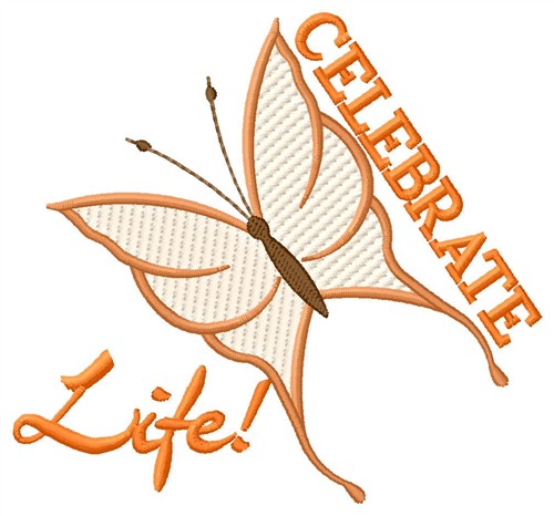 Celebrate Life Machine Embroidery Design