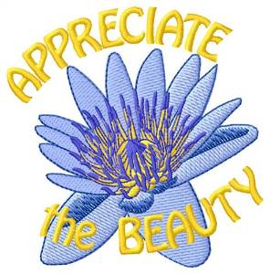 Picture of Appreciate The Beauty Machine Embroidery Design