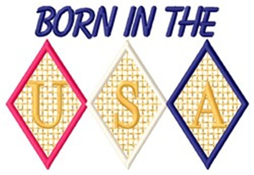 Born In The USA Machine Embroidery Design