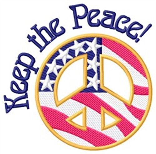 Keep The Peace Machine Embroidery Design