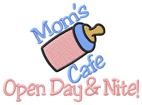 Moms Café Machine Embroidery Design