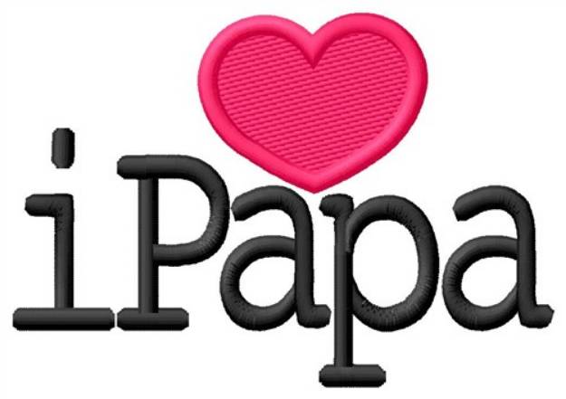 Picture of I Love Papa Machine Embroidery Design