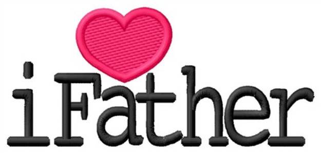 Picture of I Love Father Machine Embroidery Design