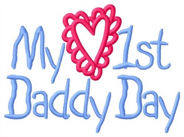 Picture of Daddy Day Machine Embroidery Design