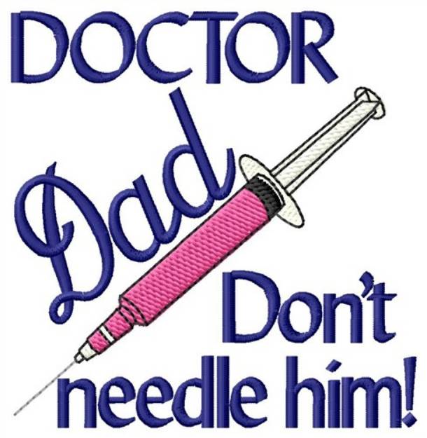 Picture of Doctor Dad Machine Embroidery Design