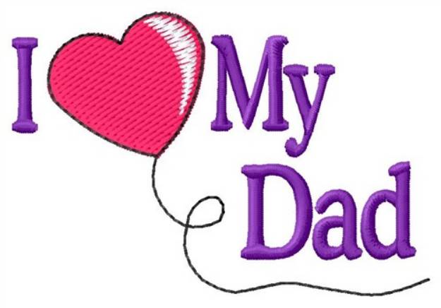 Picture of Love Dad Machine Embroidery Design