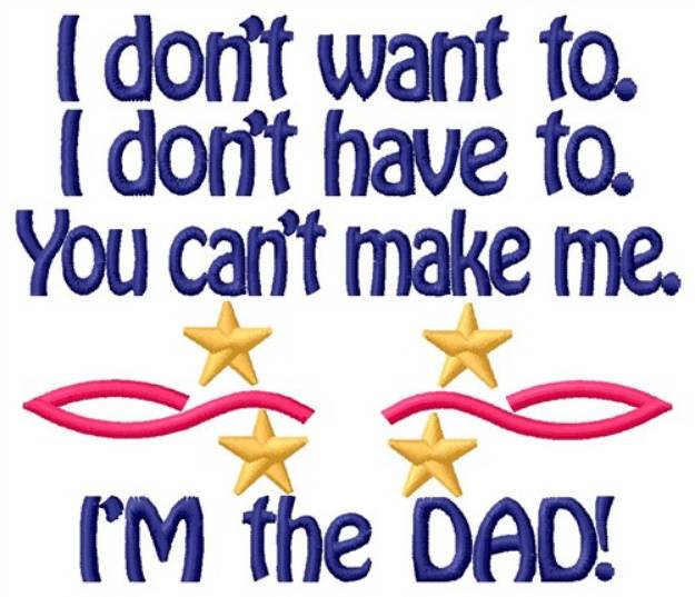 Picture of Im The Dad Machine Embroidery Design