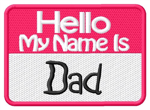 Hello Dad Machine Embroidery Design