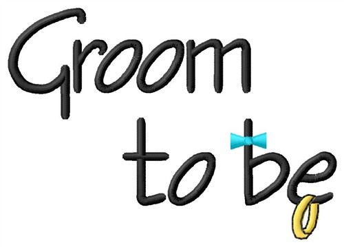 Groom To Be Machine Embroidery Design