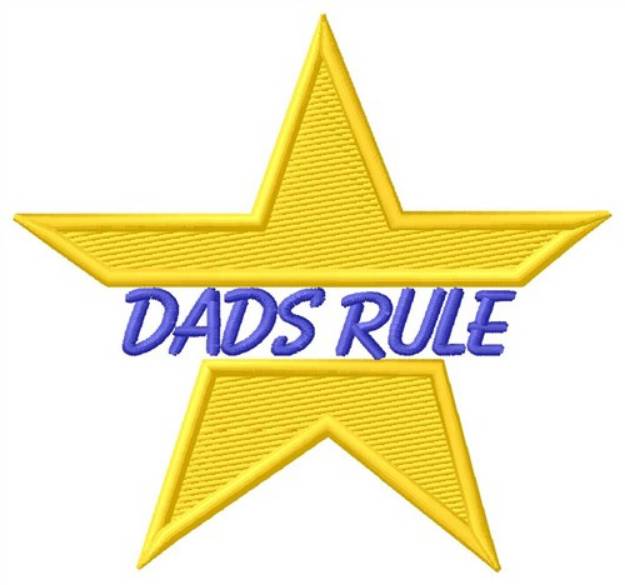 Picture of Dads Rule Machine Embroidery Design