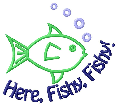 Here, Fishy Fishy Machine Embroidery Design