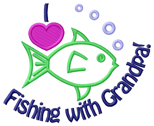 Fishing With Grandpa Machine Embroidery Design