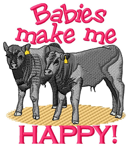 Babies Make Me Happy Machine Embroidery Design