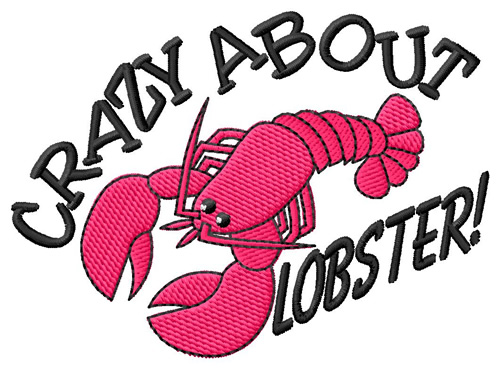 Crazy About Lobster Machine Embroidery Design