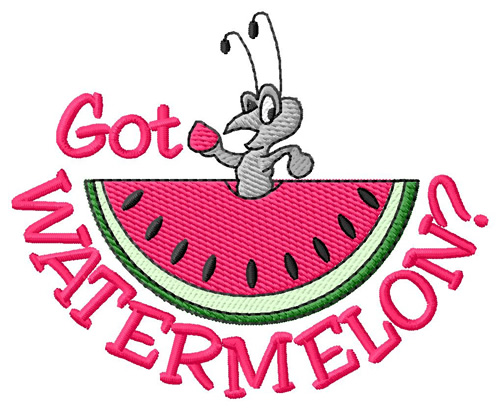 Got Watermelon Machine Embroidery Design