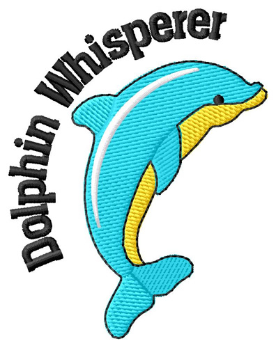 Dolphin Whisperer Machine Embroidery Design