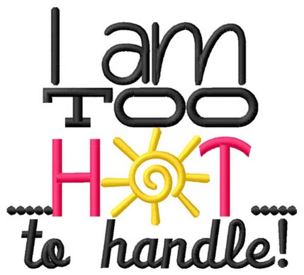 Picture of Too Hot To Handle Machine Embroidery Design
