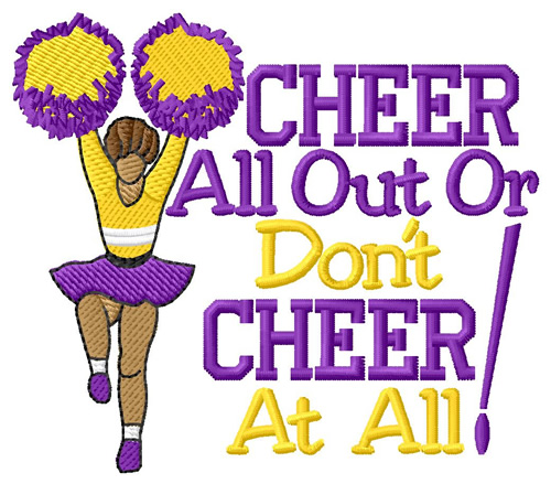 Cheer All Out Machine Embroidery Design
