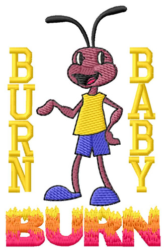 Burn Baby Burn Machine Embroidery Design