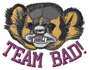 Picture of Team Bad! Machine Embroidery Design