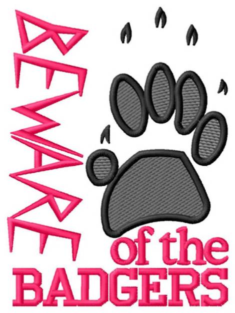 Picture of Beware Badgers Machine Embroidery Design