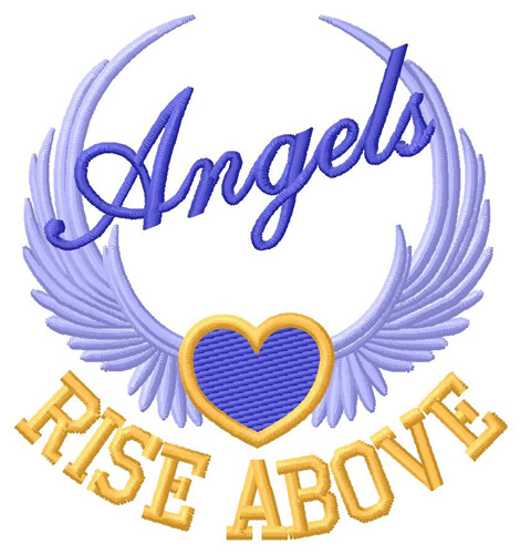 Angels Rise Above Machine Embroidery Design
