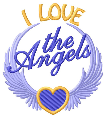 I Love the Angels Machine Embroidery Design