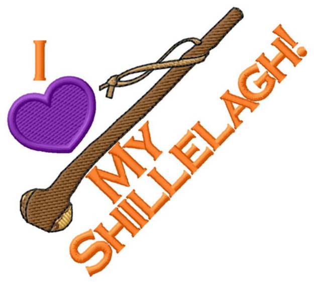 Picture of I Love My Shillelagh Machine Embroidery Design