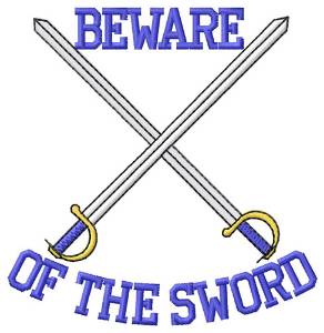 Picture of Beware of the Sword Machine Embroidery Design