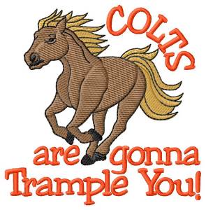 Picture of Colts Trample You Machine Embroidery Design