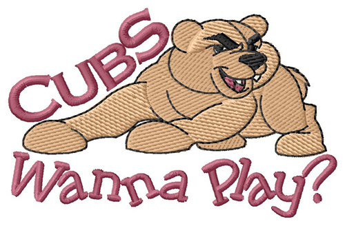 Cubs Wanna Play? Machine Embroidery Design