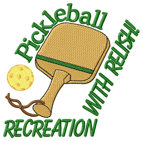 Pickleball with Relish Machine Embroidery Design