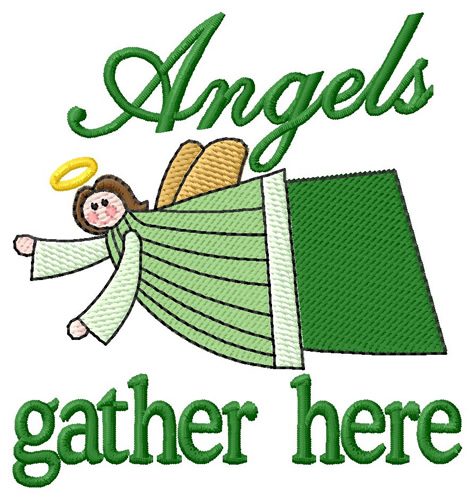 Angels Gather Here Machine Embroidery Design