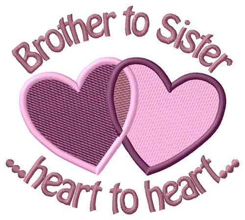 Brother To Sister Machine Embroidery Design