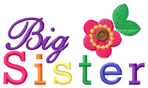 Big Sister Machine Embroidery Design
