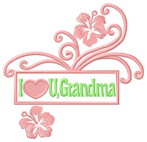 Love U Grandma Machine Embroidery Design
