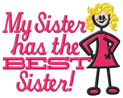 Best Sister Machine Embroidery Design
