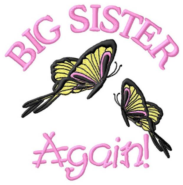 Picture of Big Sister Again Machine Embroidery Design