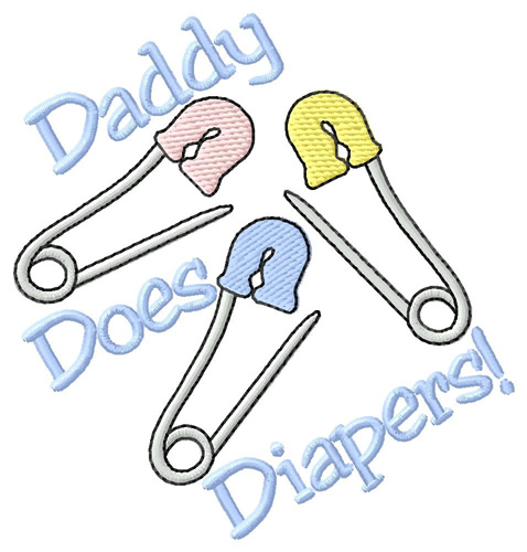 Daddy Diapers! Machine Embroidery Design