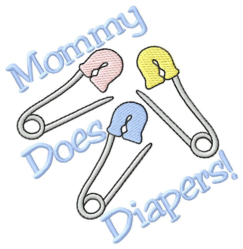 Mommy Diapers! Machine Embroidery Design