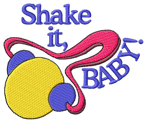 Shake it Baby Machine Embroidery Design