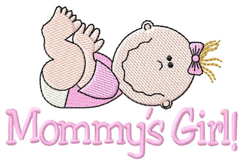Mommys Girl! Machine Embroidery Design