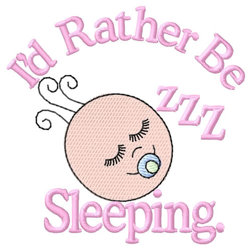 Id Rather Be Sleeping Machine Embroidery Design