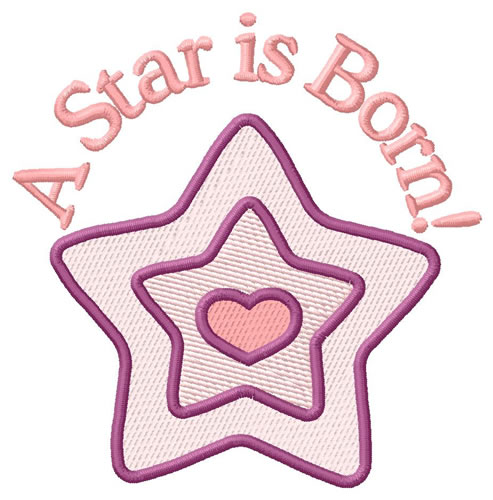 A Star Is Born! Machine Embroidery Design